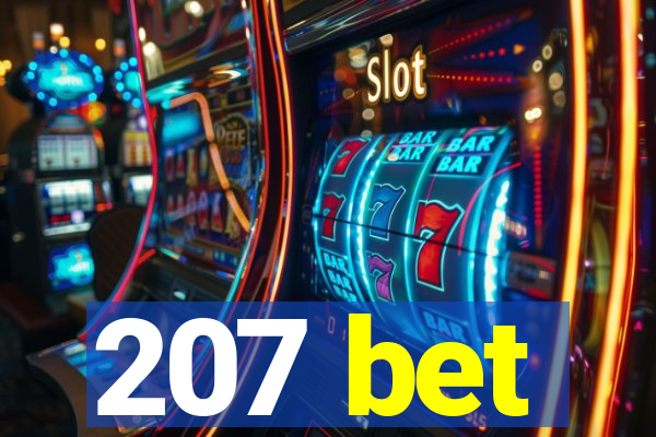 207 bet