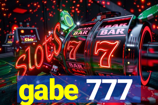 gabe 777