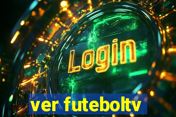 ver futeboltv