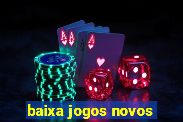 baixa jogos novos