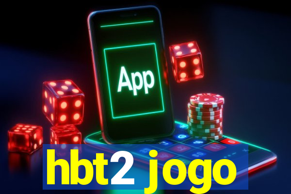 hbt2 jogo