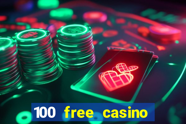 100 free casino slot games