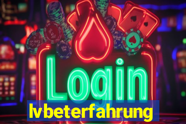 lvbeterfahrung