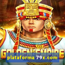 plataforma 79x.com