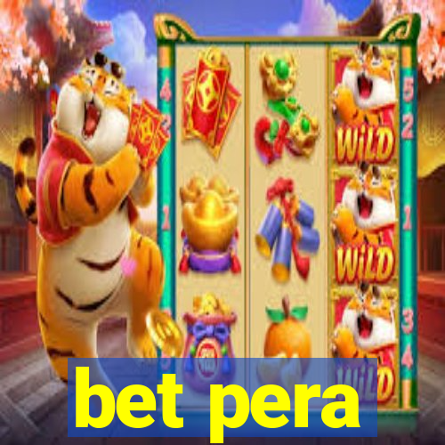 bet pera