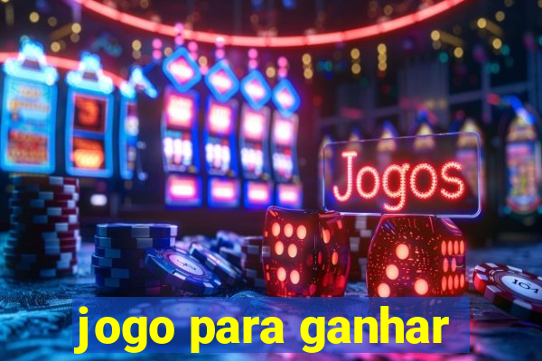 jogo para ganhar