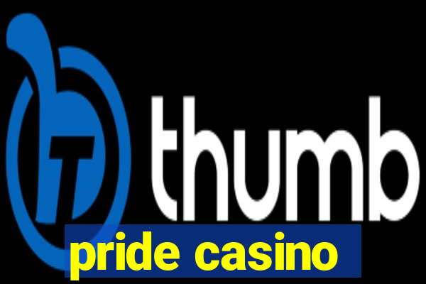 pride casino