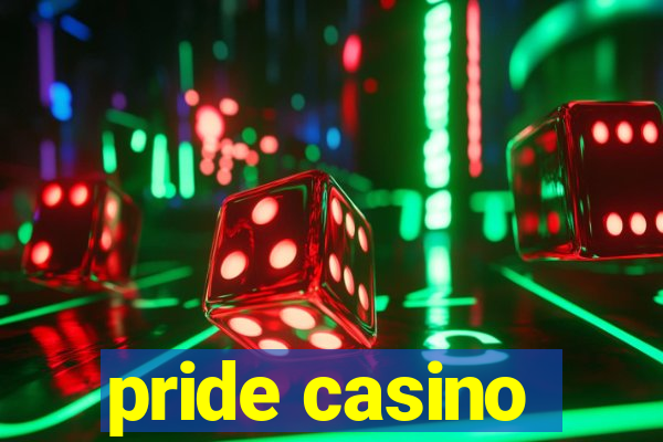 pride casino