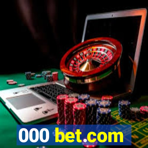 000 bet.com