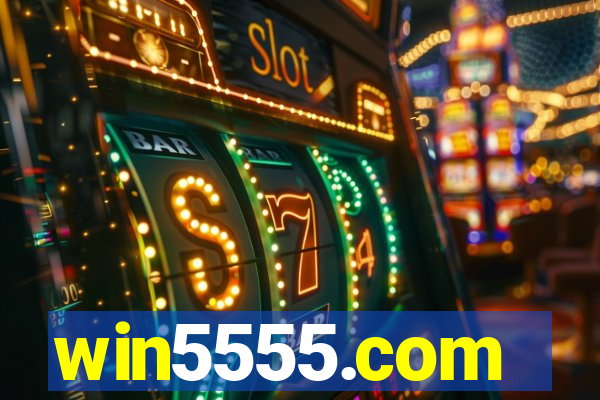 win5555.com