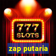 zap putaria