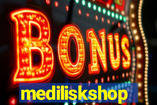 mediliskshop