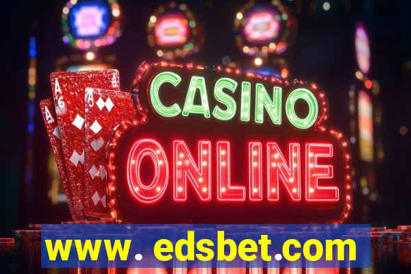 www. edsbet.com