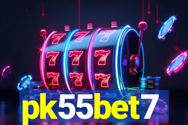 pk55bet7