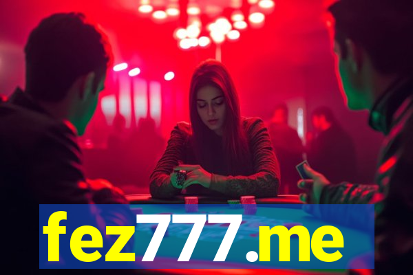 fez777.me