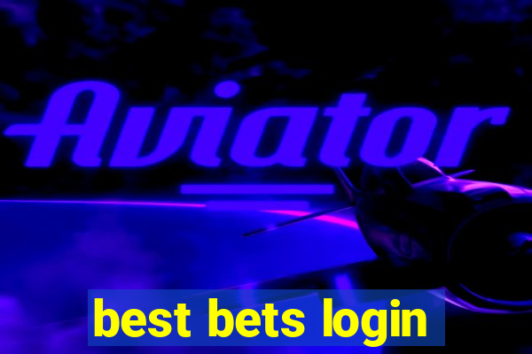 best bets login