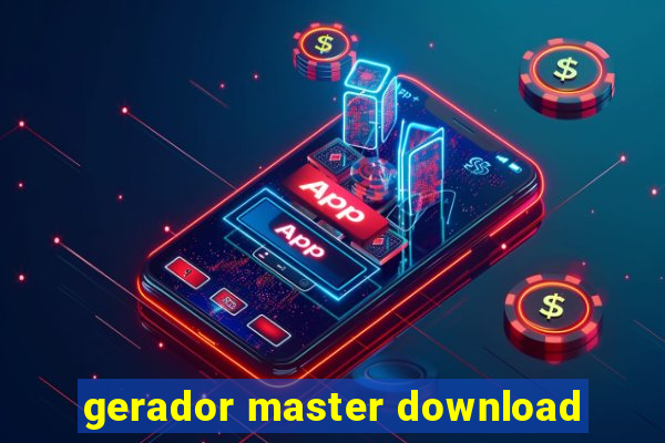 gerador master download