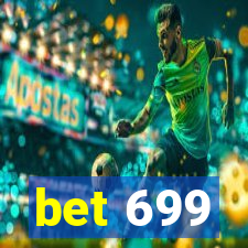 bet 699