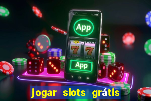 jogar slots grátis fortune tiger