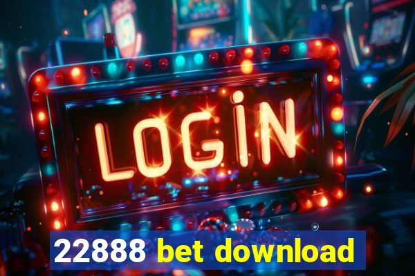 22888 bet download