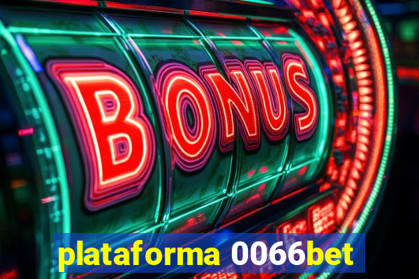 plataforma 0066bet