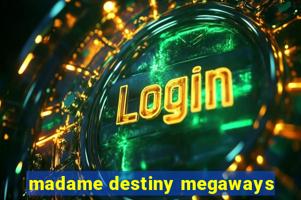 madame destiny megaways