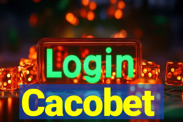 Cacobet