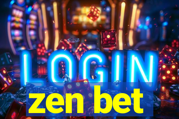 zen bet