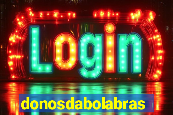 donosdabolabrasil.net