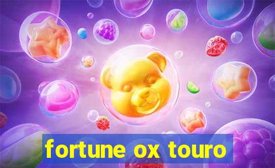 fortune ox touro