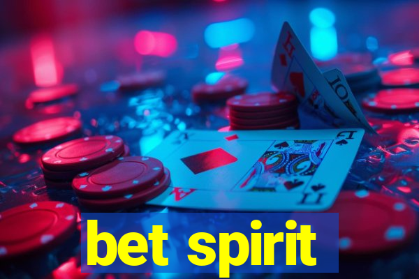 bet spirit