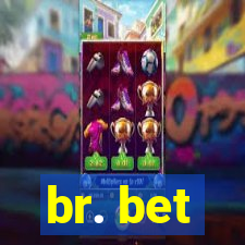 br. bet