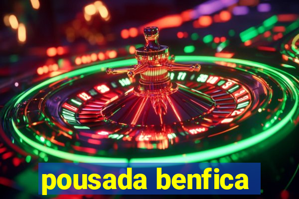 pousada benfica