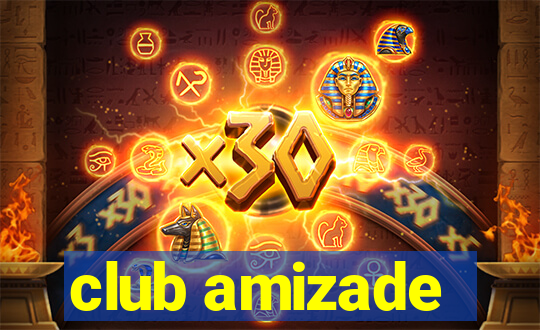 club amizade