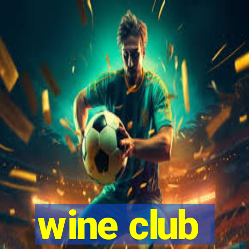 wine club