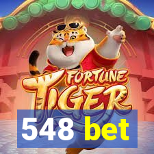 548 bet