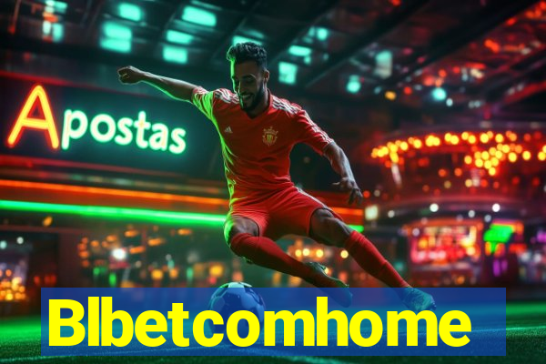 Blbetcomhome