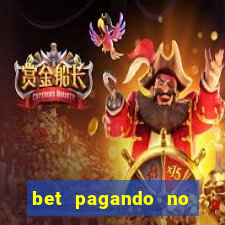 bet pagando no cadastro sem deposito