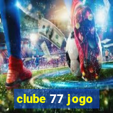 clube 77 jogo