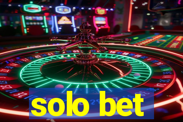 solo bet