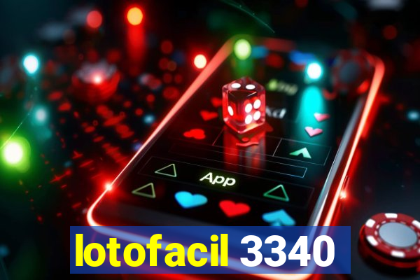 lotofacil 3340