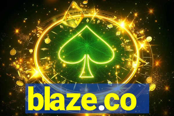 blaze.co