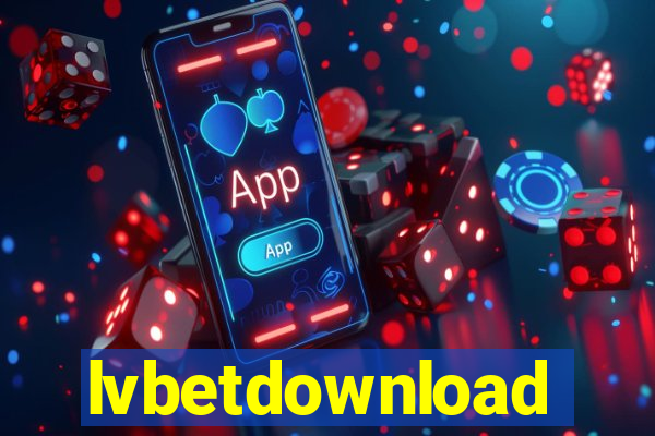 lvbetdownload