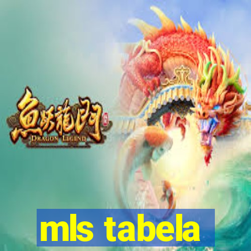 mls tabela