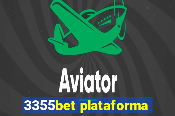 3355bet plataforma