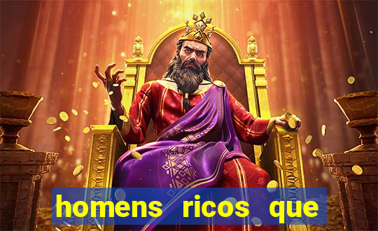 homens ricos que querem bancar whatsapp