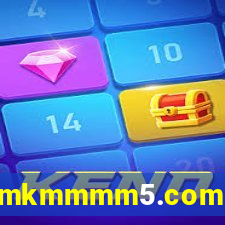 mkmmmm5.com