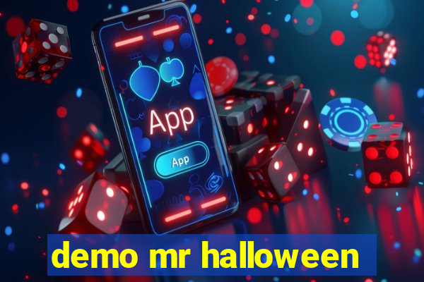 demo mr halloween