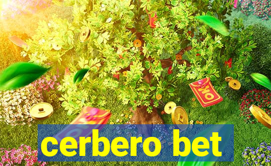 cerbero bet