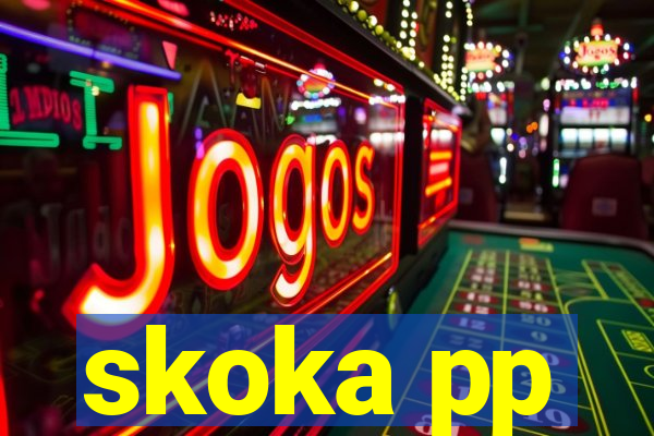 skoka pp